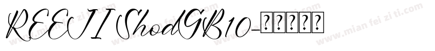 REEJI ShodGB10字体转换